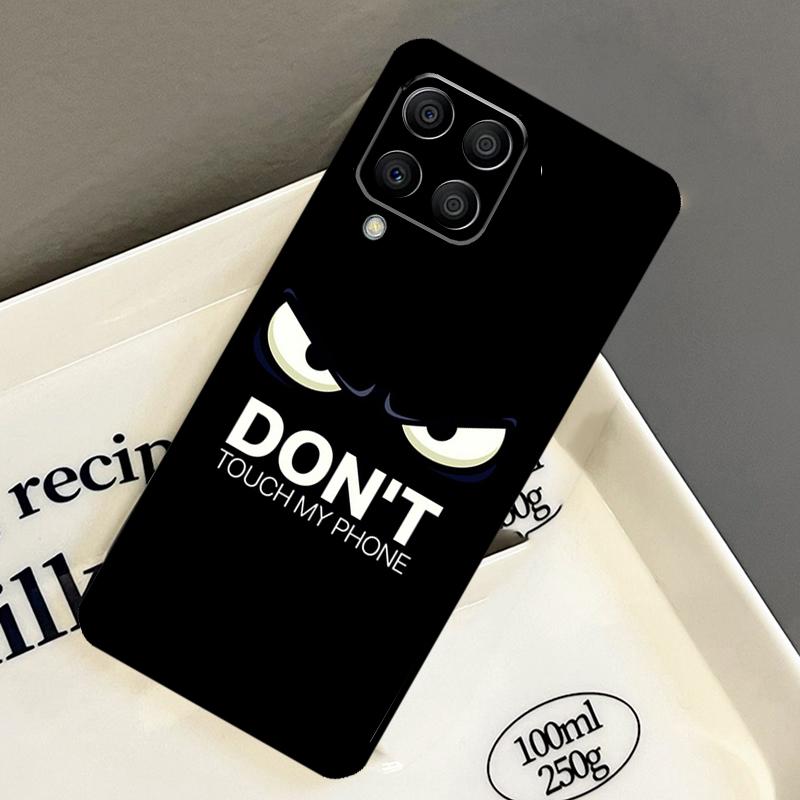 Не трогай мой чехол для телефона Samsung Galaxy M14 M34 M54 M56 M16 M36 M13 M15 M35 M55 M11 M31 M53 M51 M12 M32 M52
