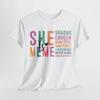 She Is Meme T-Shirt | Funny Mother's Day Shirt