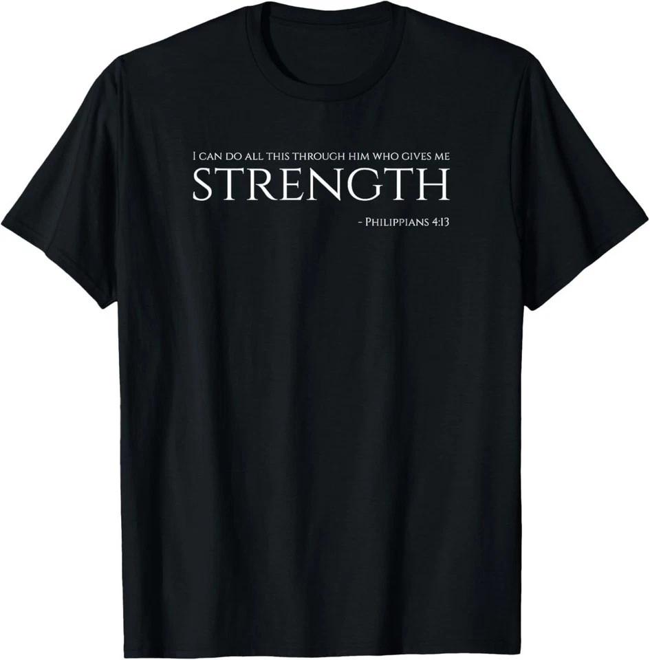 Christian Bible - Philippians 4:13 - Motivational Quote T-Shirt