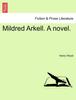 Книга Mildred Arkell. a Novel.