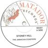 7-дюймовая пластинка JAMAICAN COASTERS / OVERTAKERS - Stoney Hill / Big Take Over MA001AM004 Matador EU/Amal 2012 Европа Регги, Ска и Даб