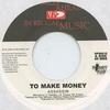 7inch Record AGENT SASCO (ASSASSIN) - To Make Money VPS8610 VP US 1999 US Reggae, Ska & Dub