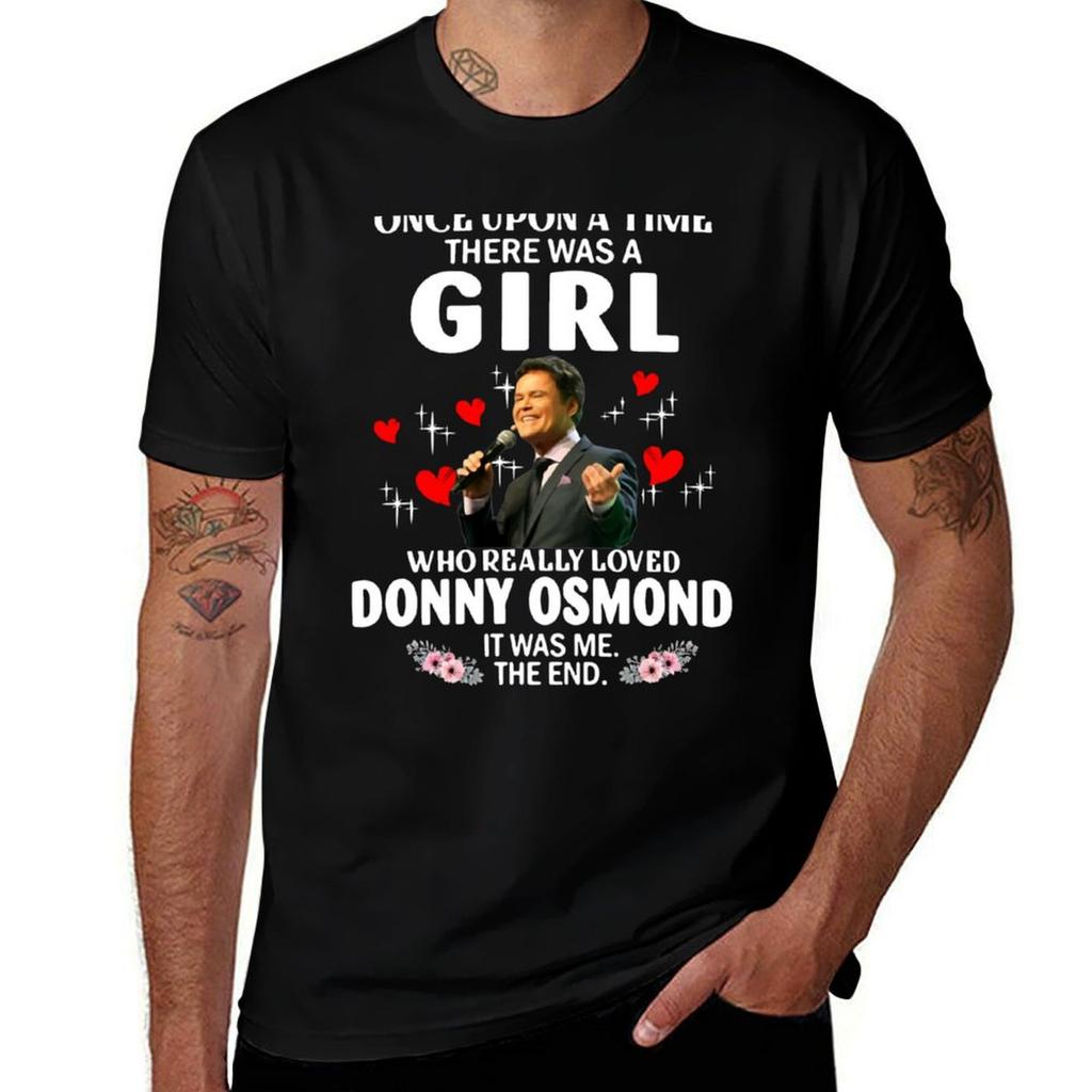 Once Upon Aimehere was A Girl Who Really Loved Donny Osmond T-Shirt Big and Tall Short Sleeve T