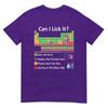 Can I Lick It Periodic Table Chart Science Teacher Cool Meme Tshirt