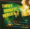 CD РАЗНЫЕ - Three Minute Heroes VTCD9 Virgin 1992 Великобритания Рок Б/у
