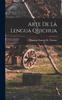 Книга Arte De La Lengua Quichua