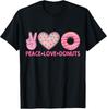 Funny Doughnut Donut Lover - Peace Love Donuts Themed Gift Unisex T-Shirt