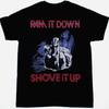 JUDAS PRIEST RAM IT DOWN SHOVE IT UP NEW BLACK TSHIRT Unisex T-Shirt