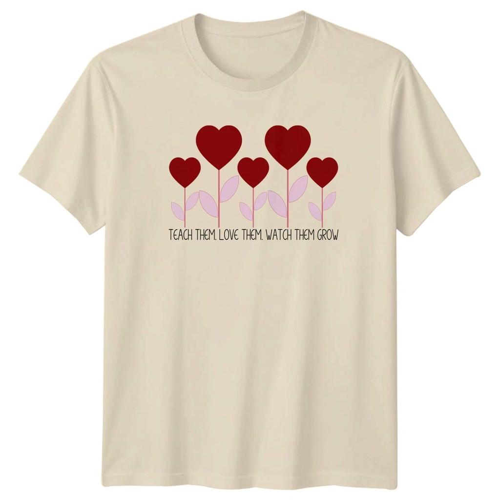 Teach Them Love Them Womens T-Shirt Teacher Appreciation Mothers Day