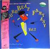 LP Пластинка РАЗНЫЕ ИСПОЛНИТЕЛИ - Eurobeat Fantasy Vol 2 Non Stop Dis C28Y0281 CANYON INTERNAT 1987 Япония Танцевальная и Электронная