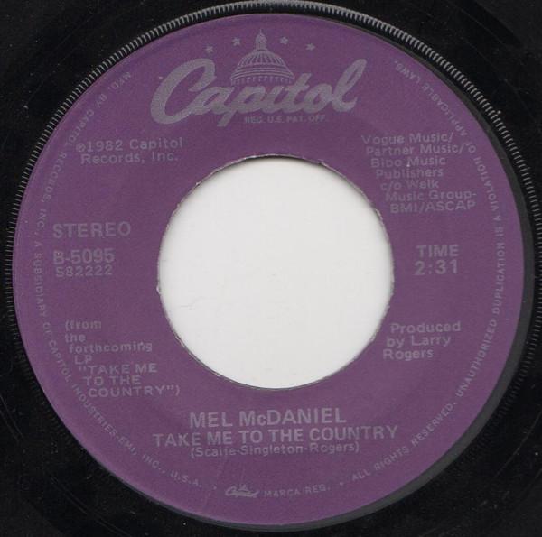 7inch Record MEL MCDANIEL - Take Me To The Country B5095 Capitol Records 1982 US Folk Used