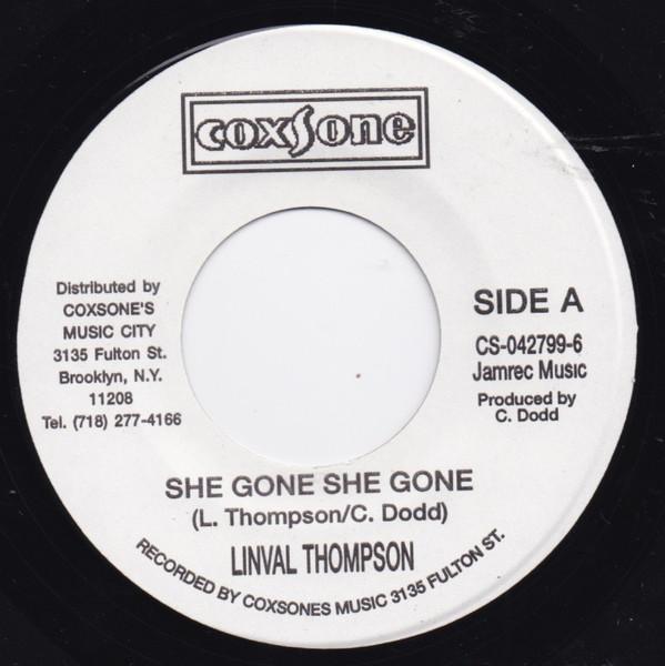 7-дюймовая пластинка LINVAL THOMPSON - She Gone She Gone CS0427996 Coxsone Records Ямайка Регги, Ска и Даб Б/У