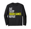Board Game Player Funny Eat Sleep Board Game Repeat Long Sleeve - T-Shirt