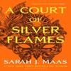 A Court of Silver Flames by Sarah J. Maas Paperback Book 9781526635365