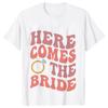 Team Bride Group T-Shirts Girls Single Farewell Bachelorette Party Shirt Woman Favor Bridal Party Tops Here Comes The Party Tees
