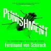 Punishment by Ferdinand Von Schirach Paperback Book 9781529345698