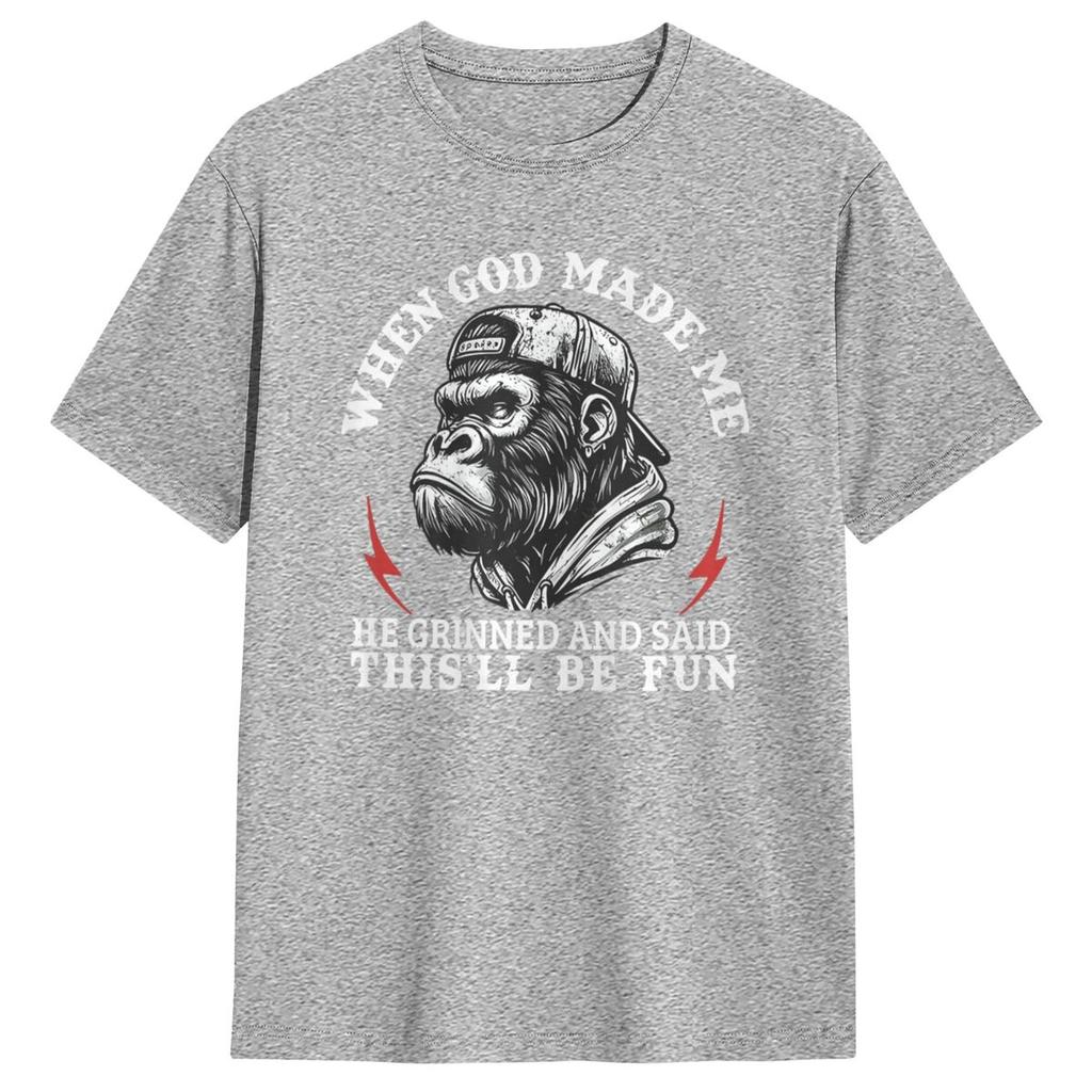 Когда Бог Создавал Меня, Он Улыбнулся и Сказал: 'Это Будет Весело' Обезьяны Мужские Футболки Летние С Круглым Вырезом Модная Футболка Оверсайз Одежда