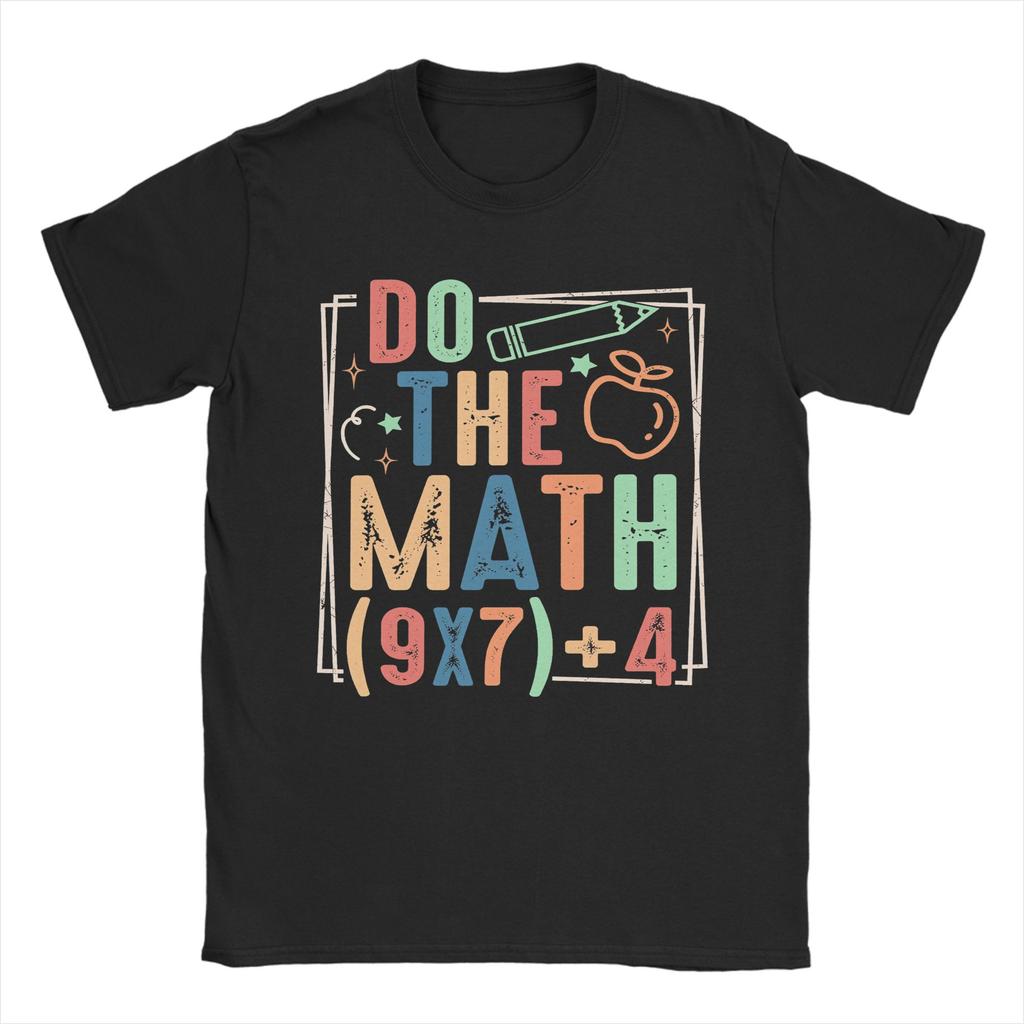 Awesome Do The Math 67 T-Shirts for Men Crewneck Cotton T Shirts  Short Sleeve Tees Graphic Tops