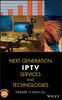 Книга Next Generation IPTV Services and Technologies
