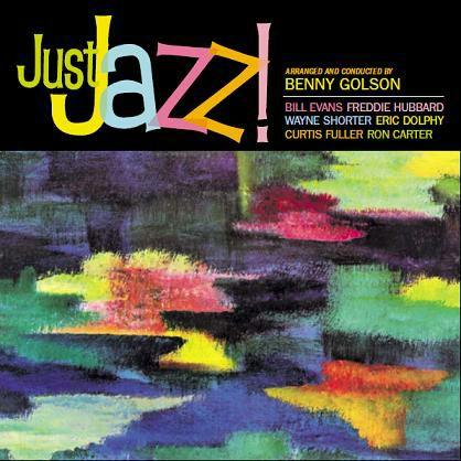 Виниловая пластинка BENNY GOLSON Just Jazz Малиновый Винил 783806C AUDIO FIDELITY 2024 Германия Джаз