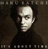 CD MANU KATCH? - It's About Time BVCP190 Ariola 1992 Japan Jazz Used
