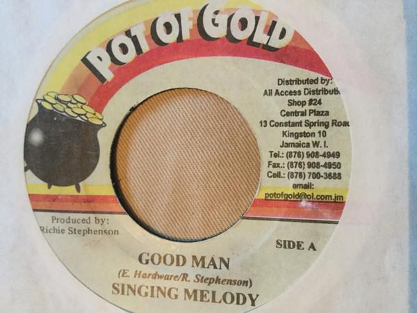 7-дюймовая пластинка SINGING MELODY - Good Man NONE Pot Of Gold Ямайский регги, ска и даб Б/У