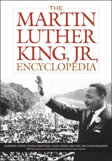 The The Martin Luther King, Jr., Encyclopedia Book