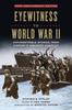 Книга Eyewitness To World War II: Unforgettabl