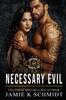 Книга Necessary Evil : A Motorcycle Club Romance : 1