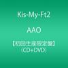 CD KIS-MY-FT2 - AAO(+DVD)(ООО) AVCD83391 Япония Японская поп-звезда Б/У