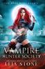 Книга The Dark Bite 1 Vampire Hunter Society by Leia Stone - Hardback