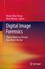 Книга Digital Image Forensics : There Is More To a Picture Than Meets the Eye