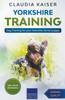 Книга Yorkshire Training - Dog Training for Your Yorkshire Terrier Puppy : 1