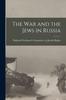 Книга The War and the Jews In Russia
