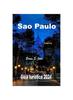 Книга Sao Paulo Guia Turistico 2024 : Tu Mejor Exploracion De La Ciudad: Te Espera Una Aventura Gastronomica