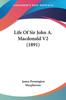Книга Life Of Sir John A Macdonald 2 by James Pennington Macpherson - Paperback