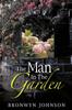 The The Man In The Garden Book
