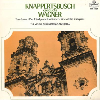 LP-пластинка ХАНС КНАППЕРТСБУШ, ВЕНСКИЙ ФИЛАРМОНИЧЕСКИЙ ОРКЕСТР - Вагнер:тангейзер/Летучий Голландец MR5067 ЛОНДОН 1965 Япония Классика Б/У