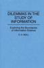 Книга Dilemmas In the Study of Information : Exploring the Boundaries of Information Science
