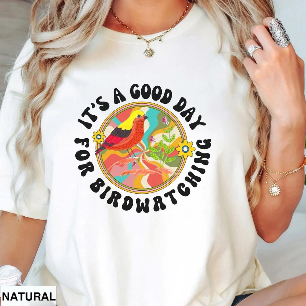 Its A Good Day For Birdwatching T Shirt Vintage Bird Lover Nature Enthusiast Birder Birding Hobby Casual Vintage Homme