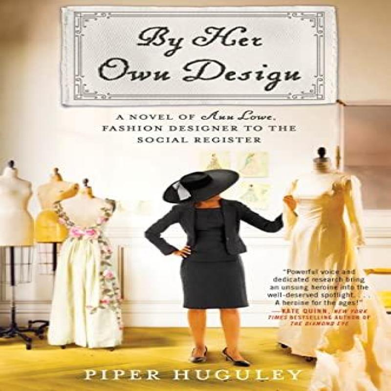 By Her Own Design by Piper Huguley Paperback Book 9780063059740