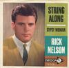 7inch Record RICKY NELSON - String Along / Gypsy Woman 31495 Decca 1963 US Rock Used
