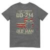 I Aint Perfect But I Do Have A Dd214 For An Old Unisex Gifts TShirt