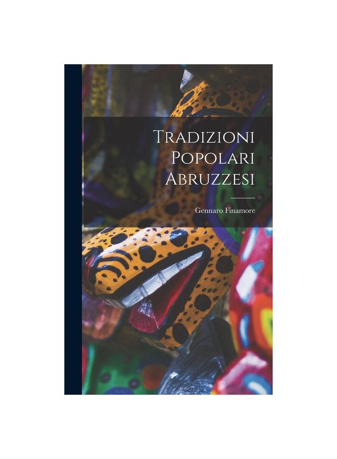The Tradizioni Popolari Abruzzesi Book