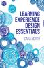 The Learning Experience Design Essentials Book