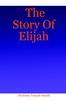 Книга The Story Of Elijah