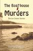 Книга The Boathouse Murders : 1