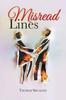 The Misread Lines Book