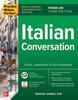 The Practice Makes Perfect: Italian Conversation, Premium Third Edition Book