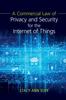 Книга A Commercial Law of Privacy and Security for the Internet of Things